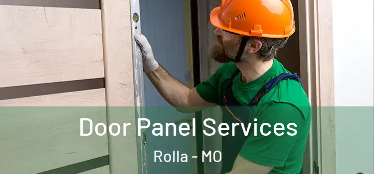 Door Panel Services Rolla - MO