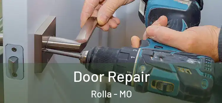  Door Repair Rolla - MO
