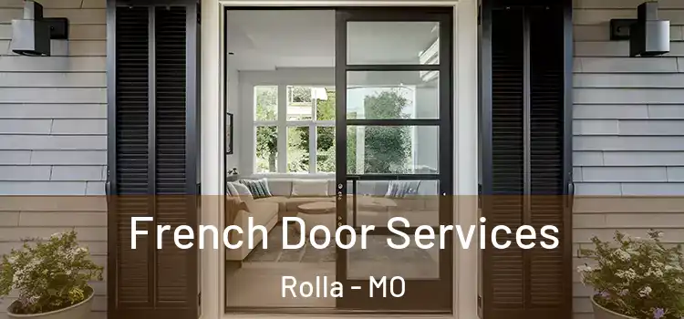 French Door Services Rolla - MO