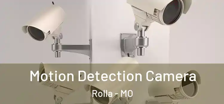  Motion Detection Camera Rolla - MO