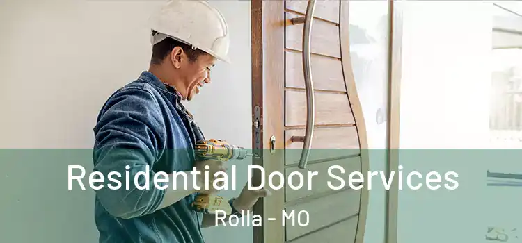  Residential Door Services Rolla - MO