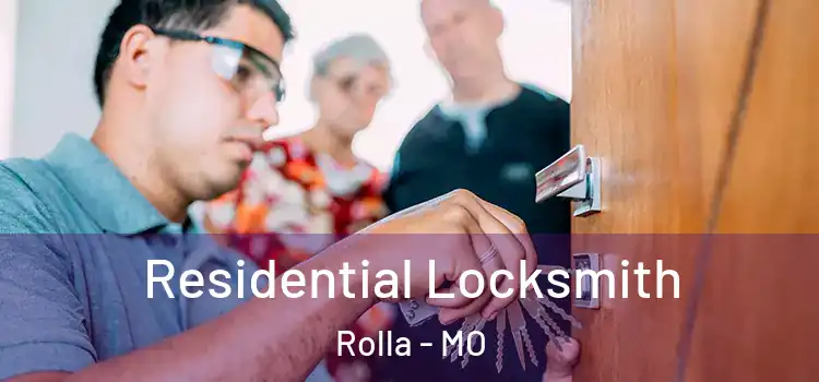 Residential Locksmith Rolla - MO