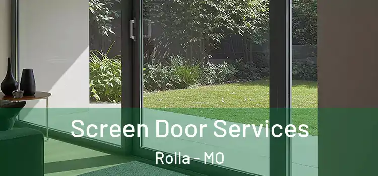  Screen Door Services Rolla - MO