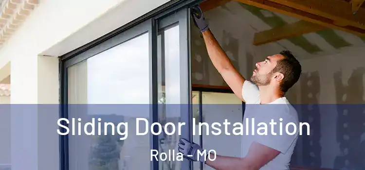  Sliding Door Installation Rolla - MO