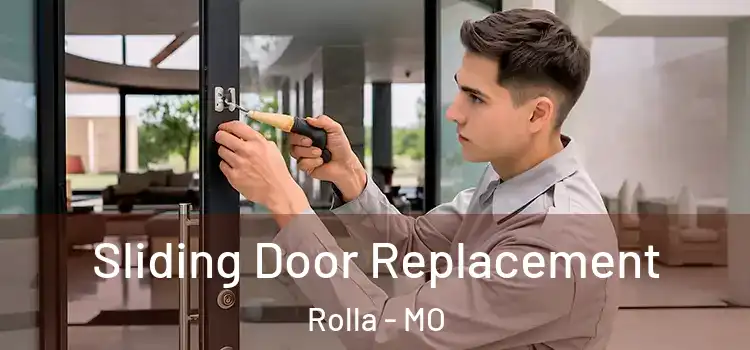 Sliding Door Replacement Rolla - MO